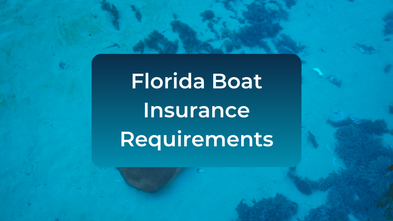 florida-boat-insurance-requirements-and-is-boat-insurance-required-in-florida