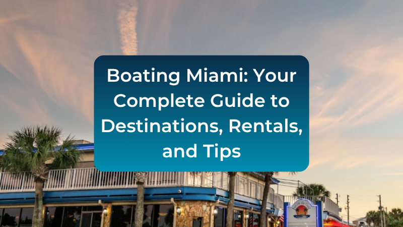 boating-miami-guide
